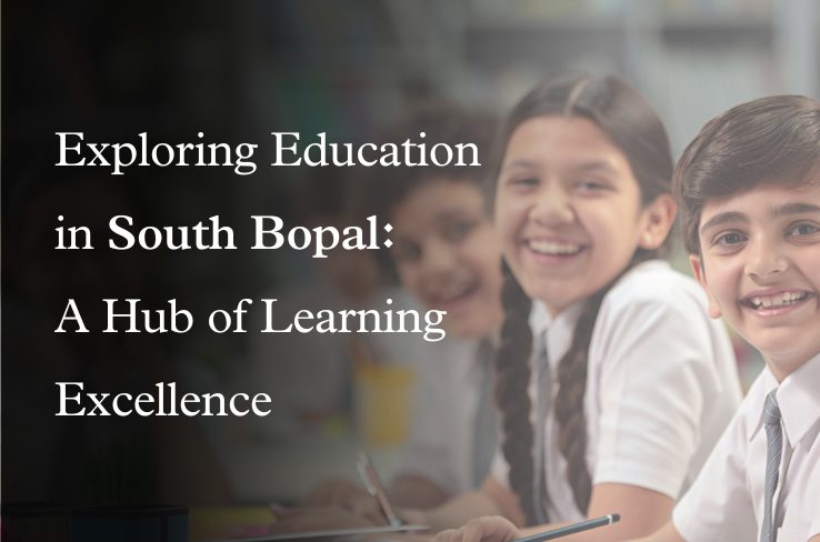 Exploring Education in South Bopal, Ahmedabad: A Hub of Learning Excellence