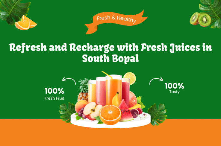 Refresh and Recharge with Fresh Juices in South Bopal